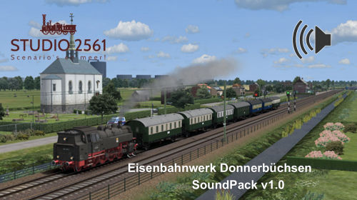 More information about "[Studio2561] Eisenbahnwerk Donnerbüchsen SoundPack v1.0"